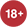 18+
